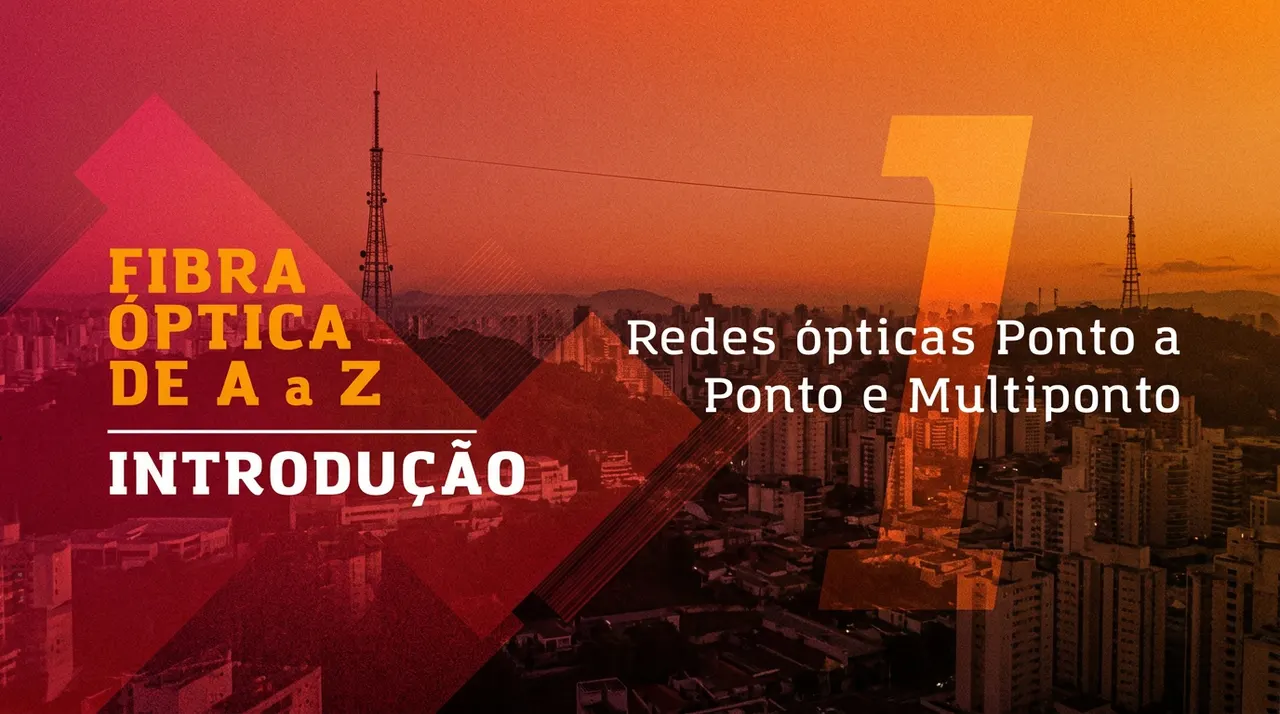 Redes ópticas ponto a ponto