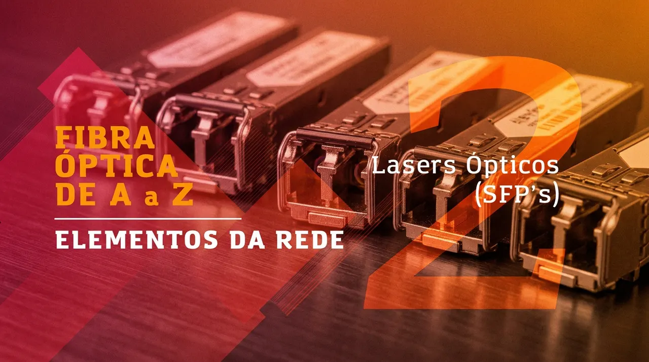 Lasers ópticos / SFPs