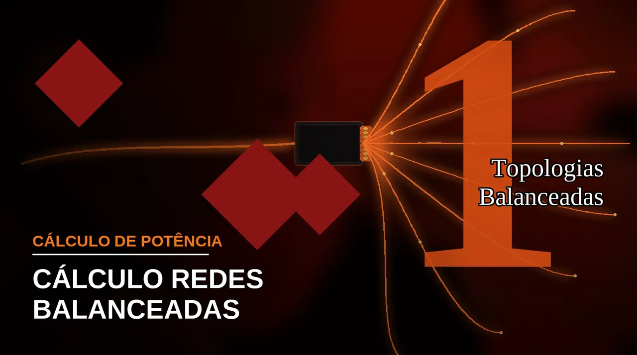 Topologias balanceadas