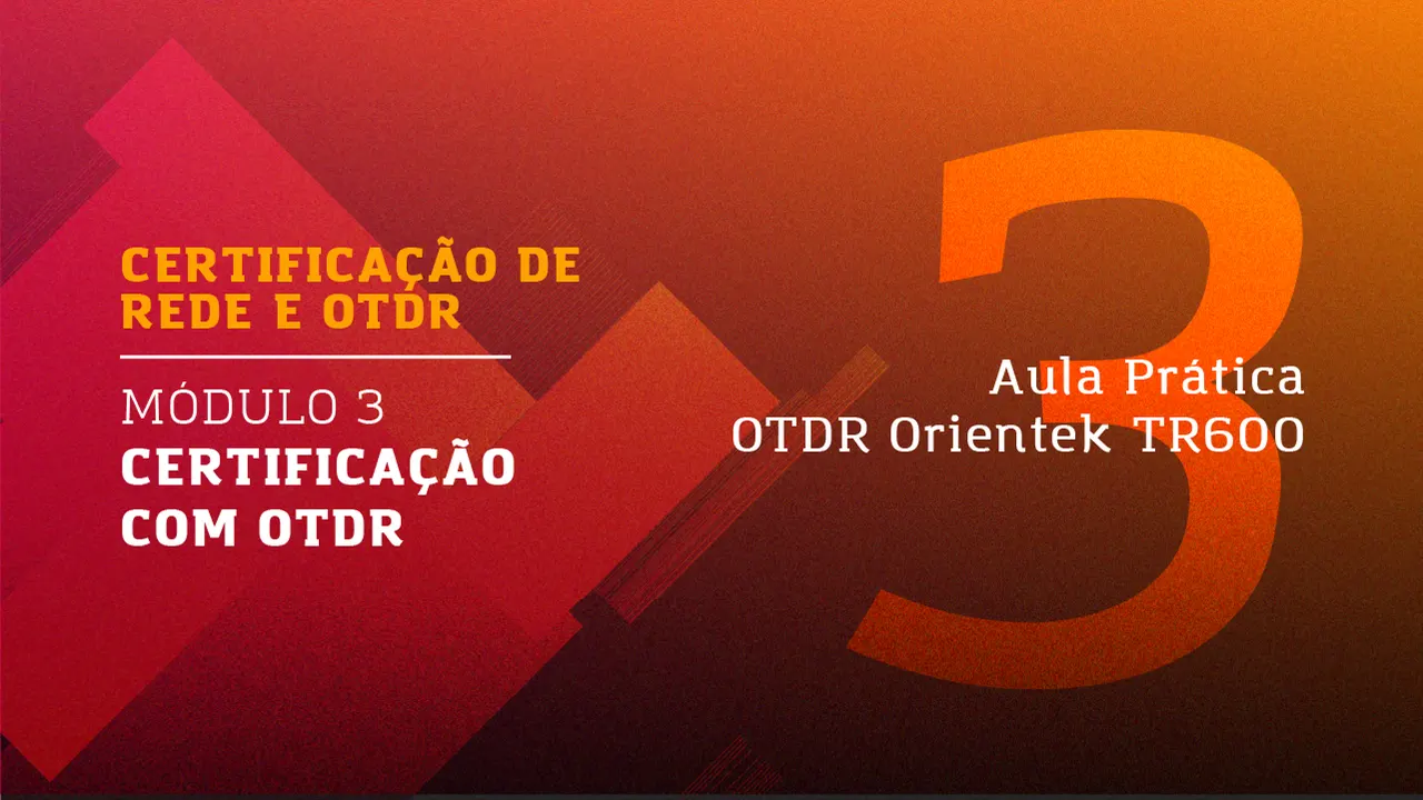 aula pratica otdr orientek tr600